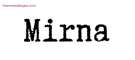 Mirna Typewriter Name Tattoo Designs