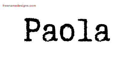 Paola Typewriter Name Tattoo Designs