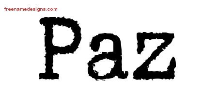 Paz Typewriter Name Tattoo Designs