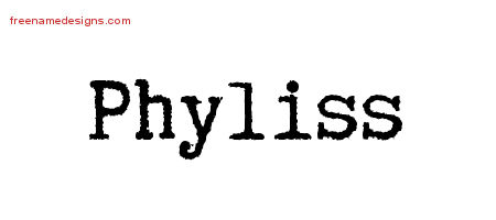 Phyliss Typewriter Name Tattoo Designs
