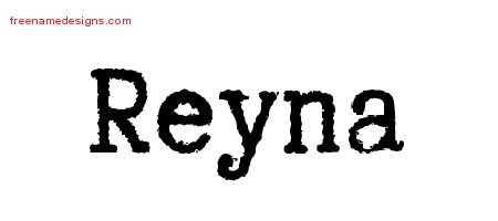 Reyna Typewriter Name Tattoo Designs