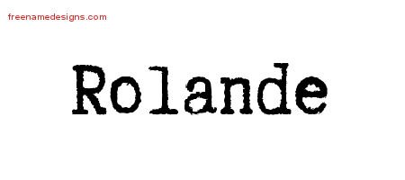 Rolande Typewriter Name Tattoo Designs