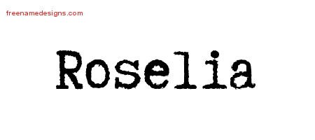 Roselia Typewriter Name Tattoo Designs