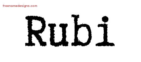 Rubi Typewriter Name Tattoo Designs
