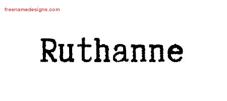 Ruthanne Typewriter Name Tattoo Designs