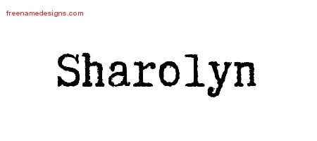 Sharolyn Typewriter Name Tattoo Designs