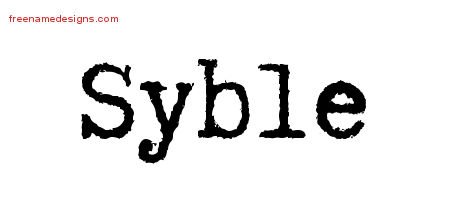 Syble Typewriter Name Tattoo Designs