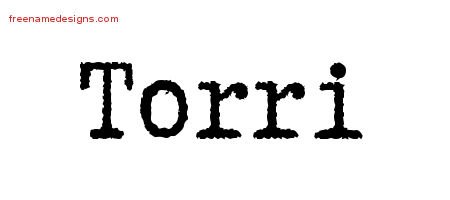 Torri Typewriter Name Tattoo Designs
