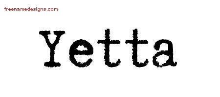 Yetta Typewriter Name Tattoo Designs