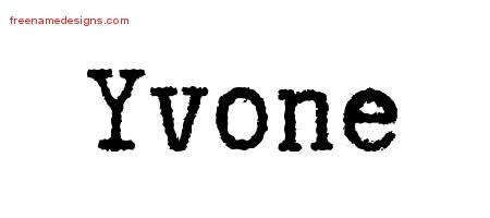 Yvone Typewriter Name Tattoo Designs