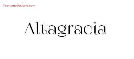 Altagracia Vintage Name Tattoo Designs