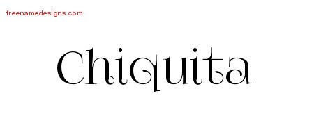 Chiquita Vintage Name Tattoo Designs