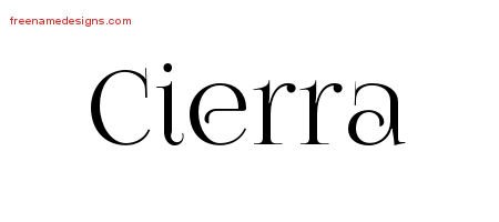 Cierra Vintage Name Tattoo Designs