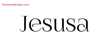 Jesusa Vintage Name Tattoo Designs