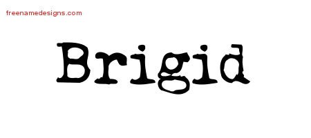 Brigid Vintage Writer Name Tattoo Designs