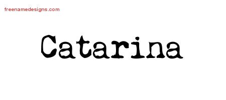 Catarina Vintage Writer Name Tattoo Designs