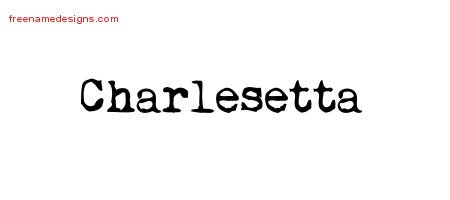 Charlesetta Vintage Writer Name Tattoo Designs