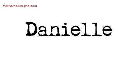 Danielle Vintage Writer Name Tattoo Designs