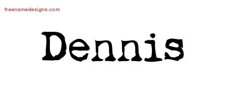 Dennis Vintage Writer Name Tattoo Designs