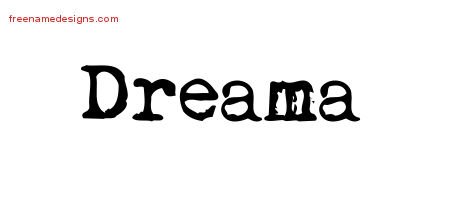 Dreama Vintage Writer Name Tattoo Designs