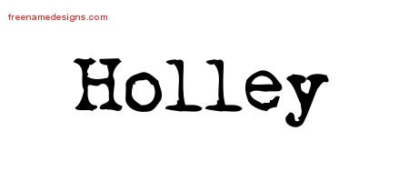 Holley Vintage Writer Name Tattoo Designs