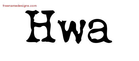 Hwa Vintage Writer Name Tattoo Designs