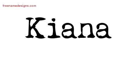 Kiana Vintage Writer Name Tattoo Designs
