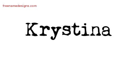 Krystina Vintage Writer Name Tattoo Designs