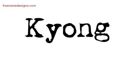 Kyong Vintage Writer Name Tattoo Designs