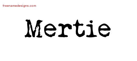 Mertie Vintage Writer Name Tattoo Designs