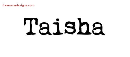 Taisha Vintage Writer Name Tattoo Designs