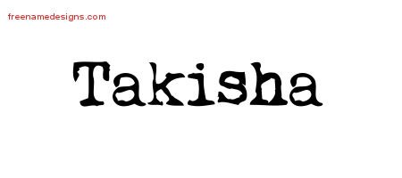Takisha Vintage Writer Name Tattoo Designs