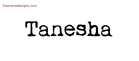 Tanesha Vintage Writer Name Tattoo Designs