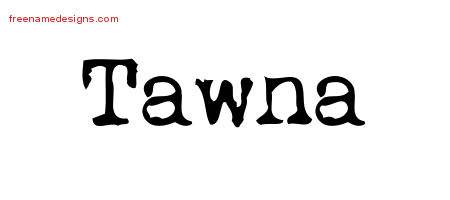 Tawna Vintage Writer Name Tattoo Designs