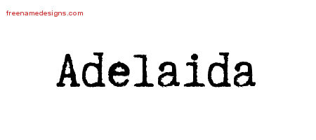 Typewriter Name Tattoo Designs Adelaida Free Download