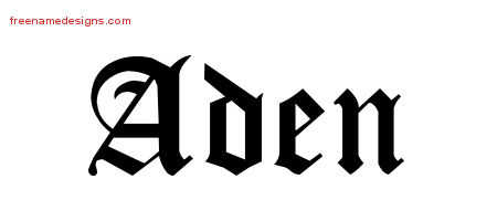 Blackletter Name Tattoo Designs Aden Printable