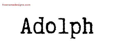 Typewriter Name Tattoo Designs Adolph Free Printout