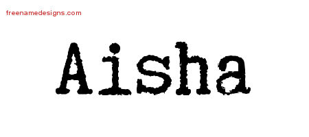 Typewriter Name Tattoo Designs Aisha Free Download