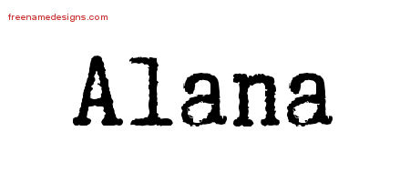 Typewriter Name Tattoo Designs Alana Free Download