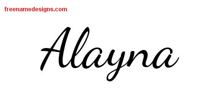 Lively Script Name Tattoo Designs Alayna Free Printout