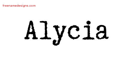 Typewriter Name Tattoo Designs Alycia Free Download