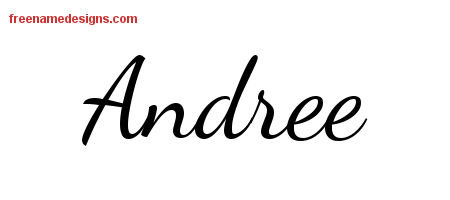 Lively Script Name Tattoo Designs Andree Free Printout