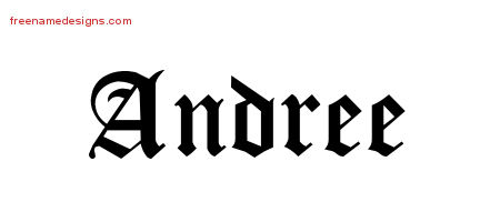 Blackletter Name Tattoo Designs Andree Graphic Download