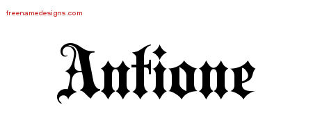 Old English Name Tattoo Designs Antione Free Lettering