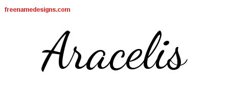 Lively Script Name Tattoo Designs Aracelis Free Printout
