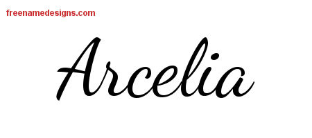 Lively Script Name Tattoo Designs Arcelia Free Printout