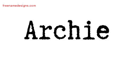 Typewriter Name Tattoo Designs Archie Free Printout