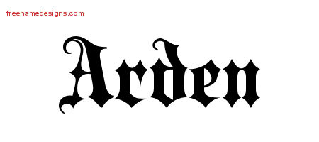 Old English Name Tattoo Designs Arden Free Lettering