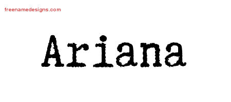 Typewriter Name Tattoo Designs Ariana Free Download