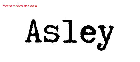 Typewriter Name Tattoo Designs Asley Free Download